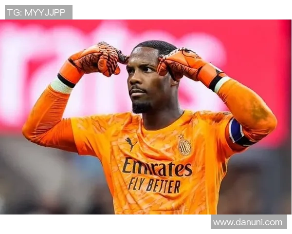 迈尼昂的崛起与挑战:从青涩门将到世界级守护者的成长之路